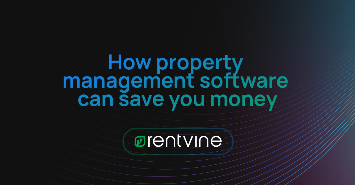 How property management software can save you money